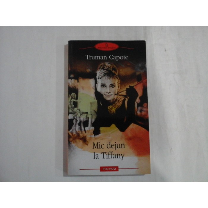 MIC DEJUN LA TIFFANY - TRUMAN CAPOTE
